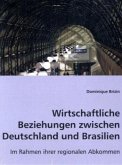 Wirtschaftliche Beziehungen zwischen Deutschland und Brasilien