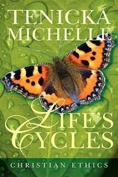 Life's Cycles - Michelle, Tenicka