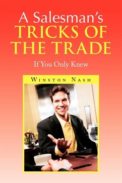 A Salesman's Tricks of the Trade - Nash, Winston