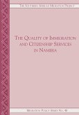 Quality of Immigration and Citizenship