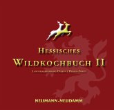 Hessisches Wildkochbuch II