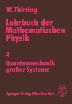 Lehrbuch der Mathematischen Physik - Thirring, Walter