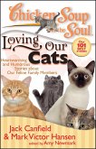 Chicken Soup for the Soul: Loving Our Cats