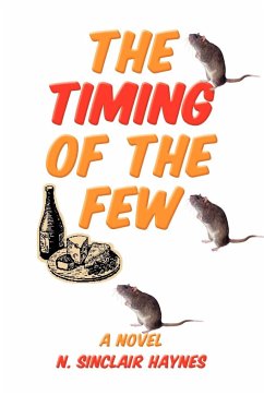 The Timing of the Few - Haynes, N. Sinclair