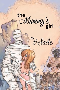 The Mummy's Girl - T'Sade