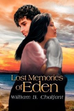 Lost Memories of Eden - Chalfant, William B.