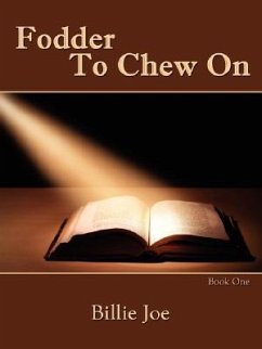 Fodder To Chew On: Book One - Joe, Billie