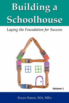 Building a Schoolhouse - Simon, Susan