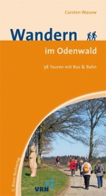 Wandern im Odenwald - Wasow, Carsten