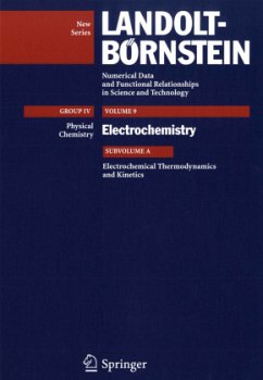 Electrochemical Thermodynamics and Kinetics / Landolt-Börnstein, Numerical Data and Functional Relationships in Science and Technology 9A - Holze, Rudolf