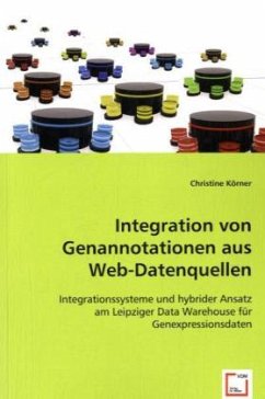 Integration von Genannotationen aus Web-Datenquellen - Körner, Christine