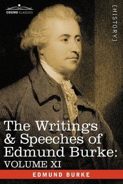 The Writings & Speeches of Edmund Burke - Burke, Edmund Iii