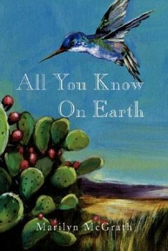 All You Know On Earth - McGrath, Marilyn