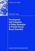 Development and Evaluation of Setup Strategies in Printed Circuit Board Assembly