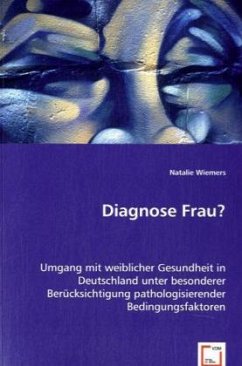 Diagnose Frau? - Wiemers, Natalie