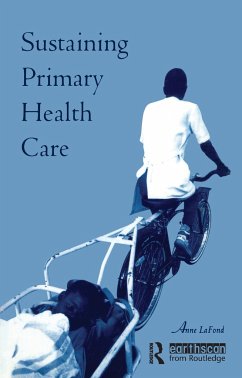 Sustaining Primary Health Care - LaFond, Anne