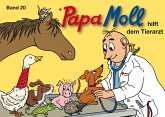 Papa Moll hilft dem Tierarzt / Papa Moll Klassik 20