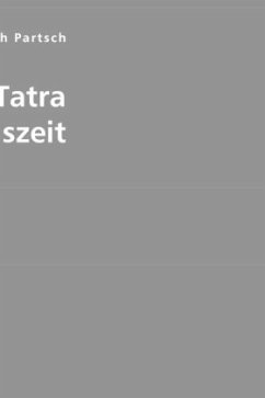 Die Hohe Tatra zur Eiszeit - Partsch, Joseph