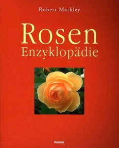 Rosen-Enzyklopädie - Markley, Robert