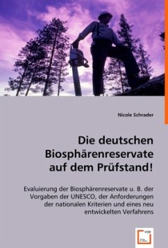 Die deutschen Biosphärenreservate auf dem Prüfstand! - Schrader, Nicole