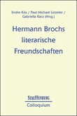 Hermann Brochs literarische Freundschaften