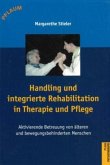 Handling und integrierte Rehabilitation