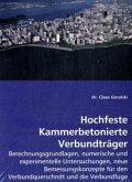 Hochfeste Kammerbetonierte Verbundträger Hochfeste Kammerbetonierte Verbundträger