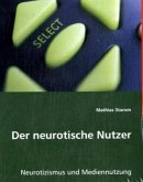 Der neurotische Nutzer