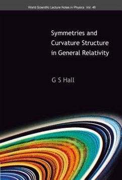 Symmetries and Curvature Structure in General Relativity - Hall, Graham S