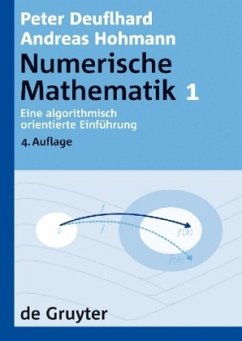 Eine algorithmisch orientierte Einführung / Numerische Mathematik 1 - Deuflhard, Peter;Zulehner, Walter