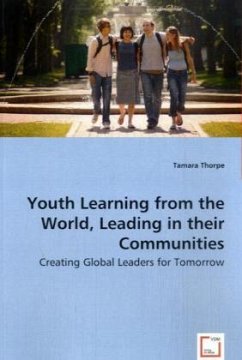 Youth Learning from the World, Leading in their Communities - Thorpe, Tamara