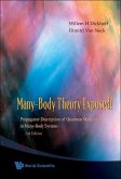 Many-Body Theory Exposed! Propagator Description of Quantum Mechanics in Many-Body Systems (2nd Edition)