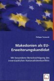 Makedonien als EU- Erweiterungskandidat