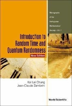 Introduction to Random Time and Quantum Randomness (New Edition) - Chung, Kai Lai; Zambrini, Jean-Claude
