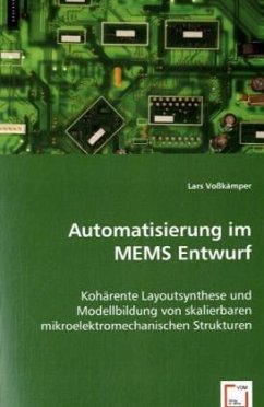 Automatisierung im MEMS Entwurf - Voßkämper, Lars