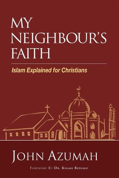 My Neighbour's Faith - Azumah, John