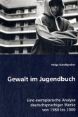 Gewalt im Jugendbuch