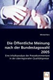 Die Öffentliche Meinung nach der Bundestagswahl 2005
