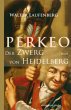 Perkeo - Der Zwerg von Heidelberg - Bild 1