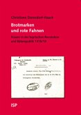 Brotmarken und rote Fahnen