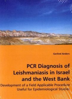 PCR Diagnosis of Leishmaniasis in Israel and the West Bank - Anders, Gerlind