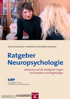 Ratgeber Neuropsychologie - Scheurich, Armin;Schneider-Janessen, Karlheinz