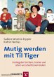 Mutig werden mit Til Tiger - Bild 1