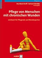 Pflege von Menschen mit chronischen Wunden - Panfil, Eva-Maria / Schröder, Gerhard (Hrsg.)