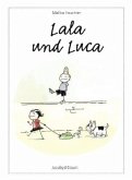 Lala und Luca Lala und Luca