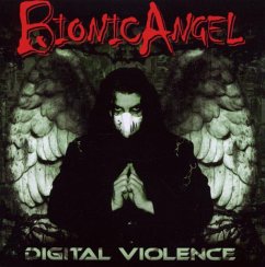 Digital Violence - Bionic Angel