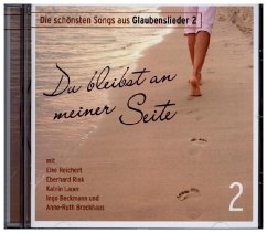 Du bleibst an meiner Seite. Tl.2 - Reichert, Elke; Beckmann, Ingo; Brockhaus, Anne-Ruth; Pantli, Tina; Studiochor Bergneustadt; Rink, Eberhard