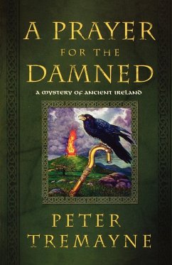 A Prayer for the Damned - Tremayne, Peter