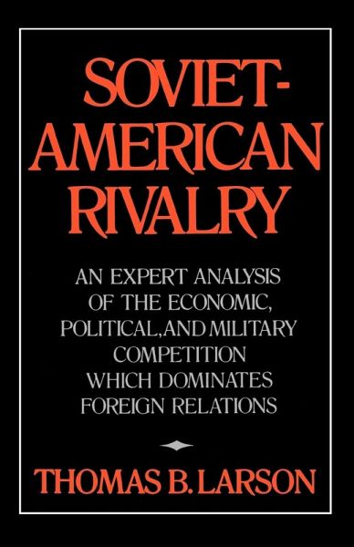 Soviet-American Rivalry Soviet-American Rivalry