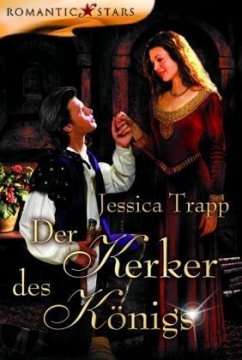 Der Kerker des Königs - Trapp, Jessica